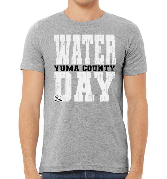 Yuma County Water Day Unisex Tee Shirt - Yuma County AG Week!