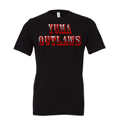 Yuma Outlaws T-Shirt: For Outlaws Fans Only!