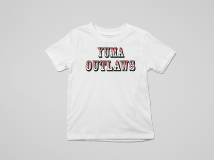 Yuma Outlaws Toddler T-Shirt: For Cute Lil Outlaws Only!